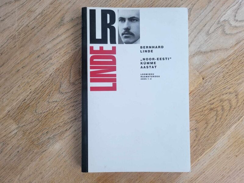 107818729 Noor-Eesti kümme aastat . Bernhard Linde