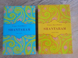 Shantaram I ja II osa . Gregory David Roberts