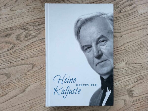 Heino Kaljuste kestev elu