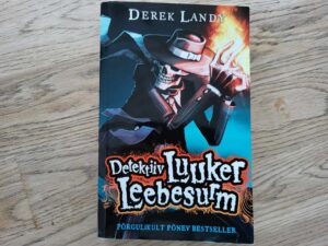 Detektiiv Luuker Leebesurm I osa . Derek Landy