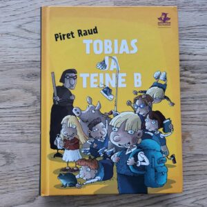 Tobias ja teine B . Piret Raud