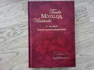 Teada Mõtelda Unistada Tsitaatide kuldraamat II osa