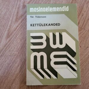 Kettülekanded . Tiit Tiidemann