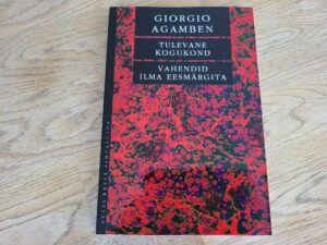 Tulevane kogukond . Giorgio Agamben
