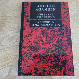 Tulevane kogukond . Giorgio Agamben