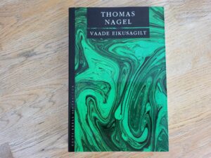 Vaade eikusagilt . Thomas Nagel