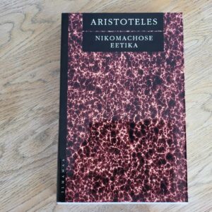 107908684 Nikomachose eetika . Aristoteles . Avatud Eesti Raamat
