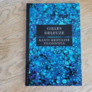 Kanti kriitiline filosoofia . Gilles Deleuze