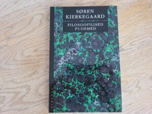 Filosoofilised pudemed . Soren Kierkegaard