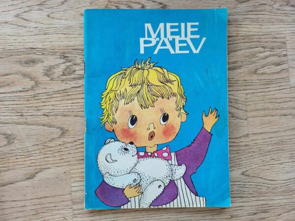 107934077 Meie päev . Koostanud Valeeria Villandi