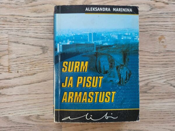 107934936 Surm ja pisut armastust . Aleksandra Marinina