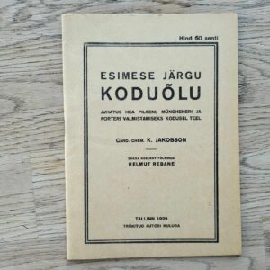 Esimese järgu koduõlu . K. Jakobson