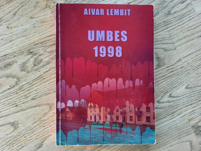 108013224 Umbes 1998 . Aivar Lembit