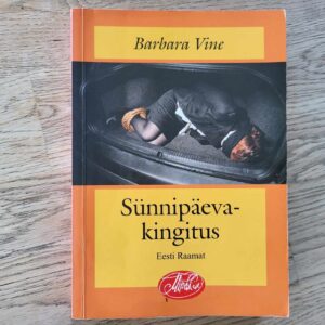 Sünnipäevakingitus . Barbara Vine