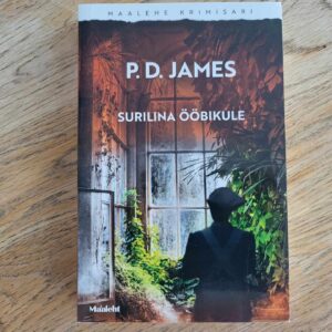 Surilina ööbikule . P. D. James
