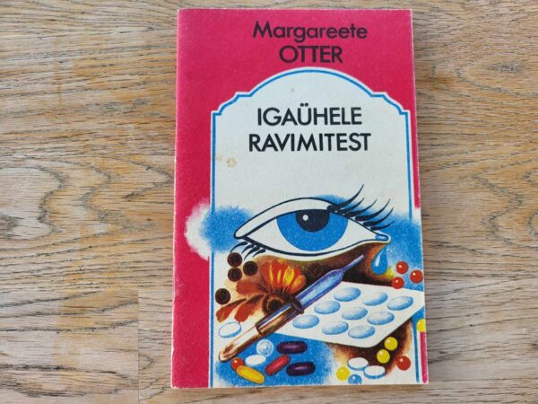108050990 Igaühele ravimitest . Margareete Otter