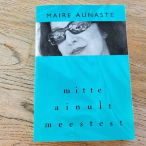 108051060 Mitte ainult meestest . Maire Aunaste