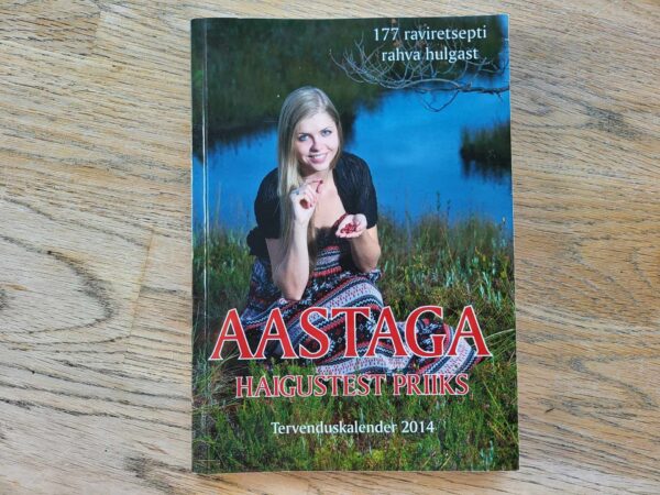 Aastaga haigustest priiks Tervenduskalender 2014