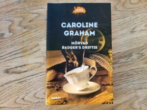 Mõrvad Badgers Driftis . Caroline Graham