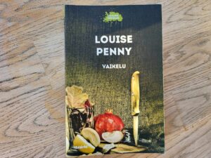 Vaikelu . Louise Penny