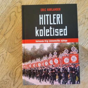Hitleri koletised . Eric Kurlander