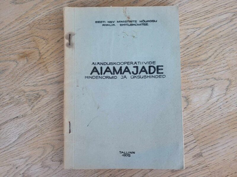 Aianduskoperatiivide aiamajade hindenormid ja üksushinded