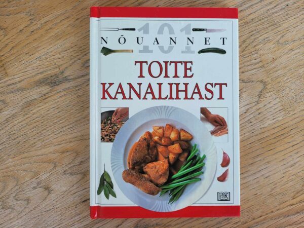 Toite kanalihast . Anne Willan