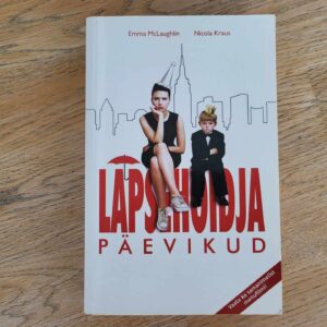 108128260 Lapsehoidja päevikud . Nicola Kraus ja Emma McLaughlin