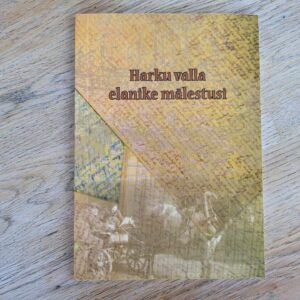 Harku valla elanike mälestusi . Terje Urbanik