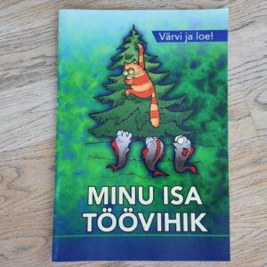 108131239 Minu isa töövihik värvimisraamat
