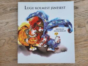 Lugu kolmest jänesest . Veiko Belials