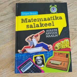 Matemaatika salakeel . Jürgen Brück