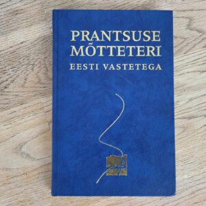 108224391 Prantsuse mõtteteri eesti vastetega