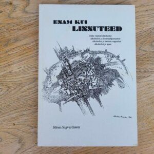 Enam kui linnuteed . Sören Sigvardsson