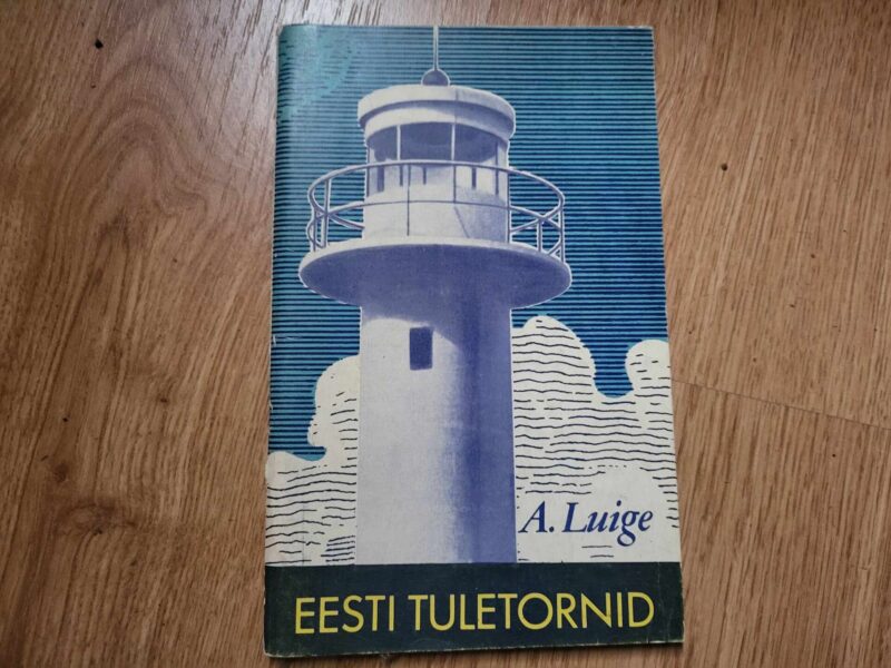 108277397 Eesti tuletornid . Armas Luige