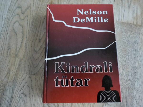 Kindrali tütar . Nelson Demille