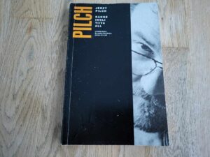 Kange ingli tiiva all . Jerzy Pilch