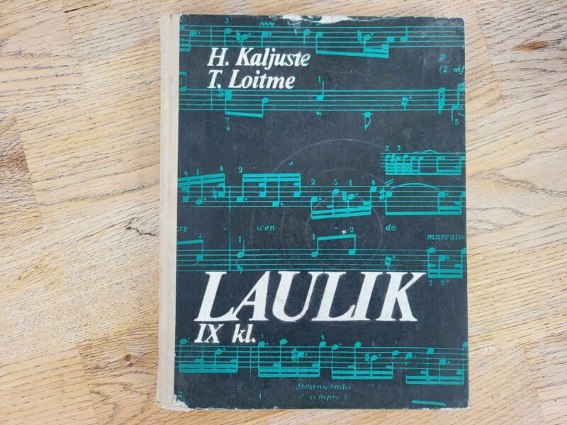 108307613 Laulik IX klassile . Heino Kaljuste ja Tiia Loitme
