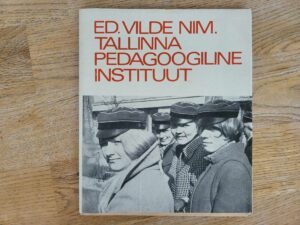 Vilde nim Tallinna Pedagoogiline Instituut