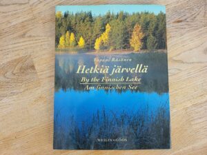 Hetkiä järvellä By the Finnish lake Am finnischen See