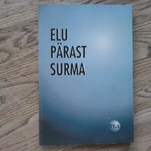 Elu pärast surma . Farnaz Masumian