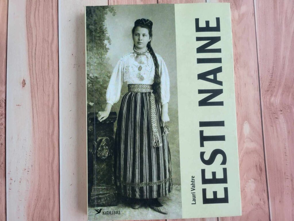 Eesti mees Eesti naine . Lauri Vahtre