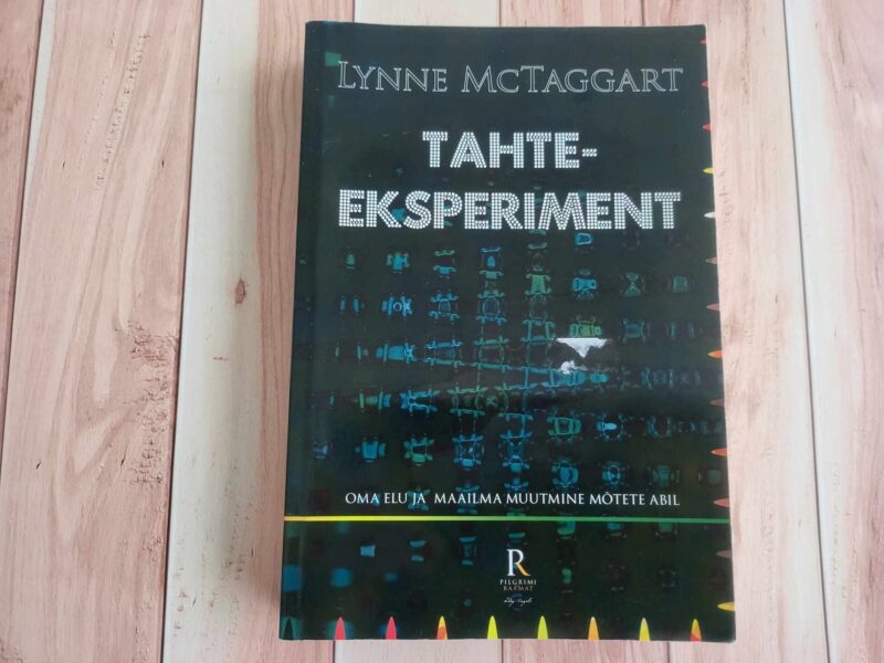 108391961 Tahteeksperiment . Lynne McTaggart