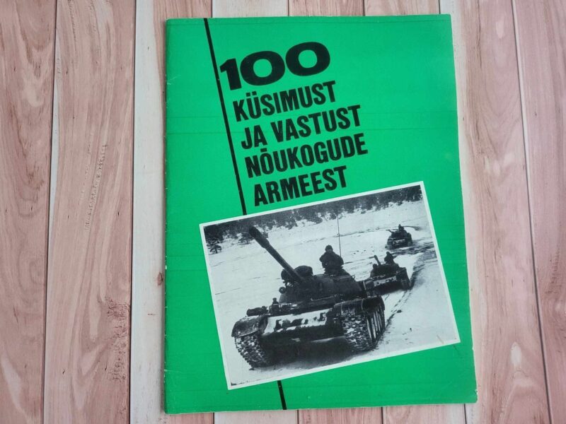 100 küsimust ja vastust Nõukogude armeest 4