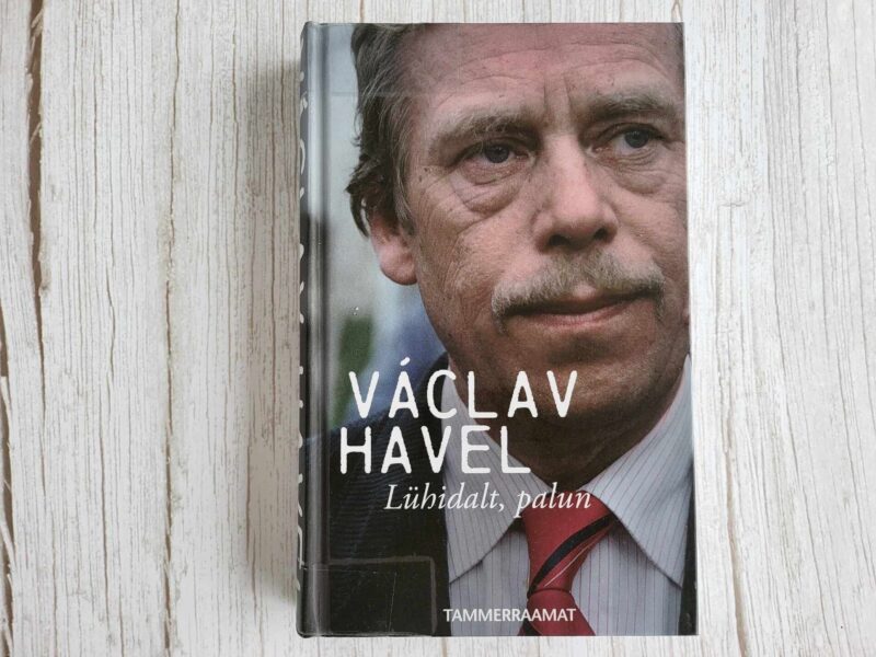 Lühidalt palun . Vaclav Havel