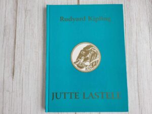 Jutte lastele . Rudyard Kipling