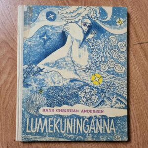 Lumekuninganna . Hans Christian Andersen