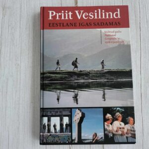 Eestlane igas sadamas . Priit Vesilind