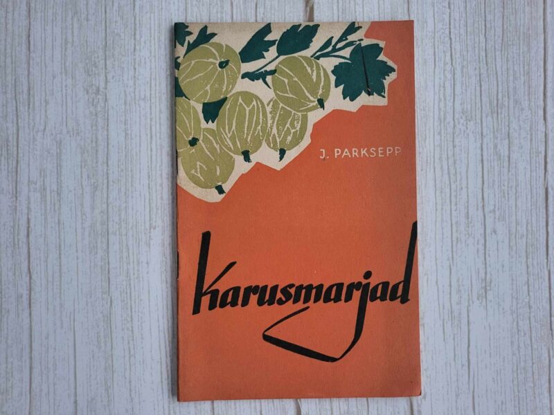 108466474 Karusmarjad . Johannes Parksepp