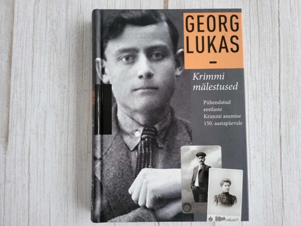 Krimmi mälestused . Georg Lukas